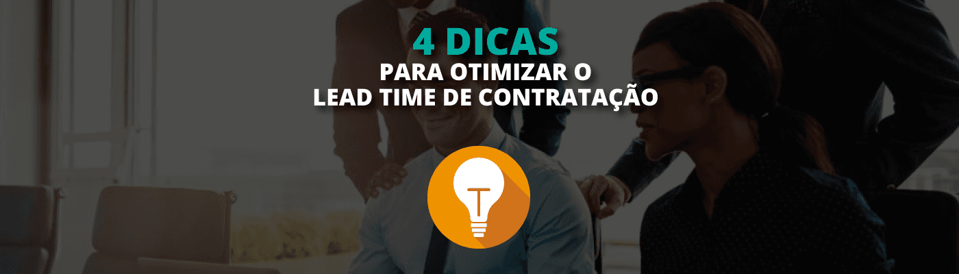 Imagem de capa do post Como otimizar o lead time na contratação de funcionários?